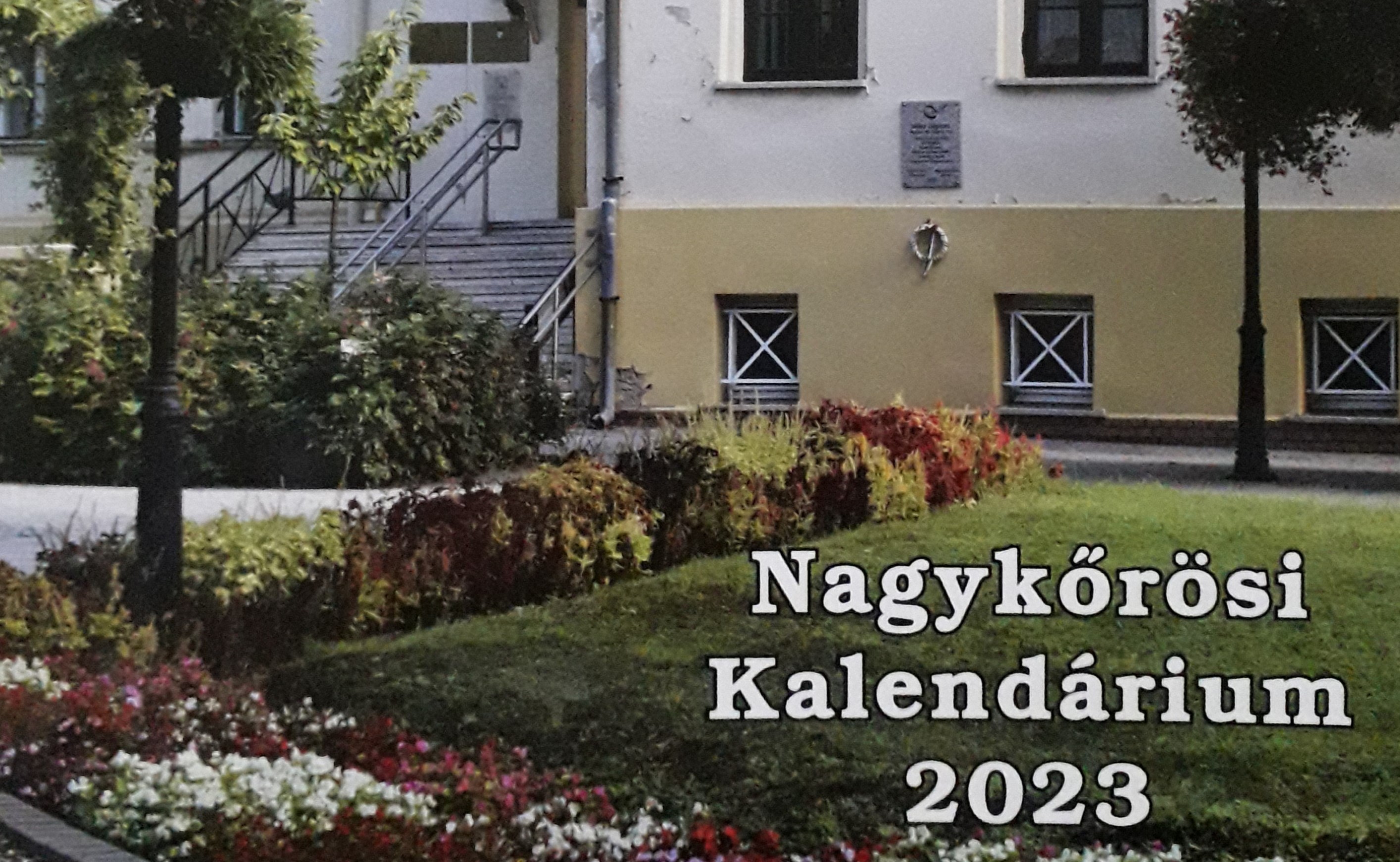 AKTUÁLIS - Megjelent a Nagykőrösi Kalendárium