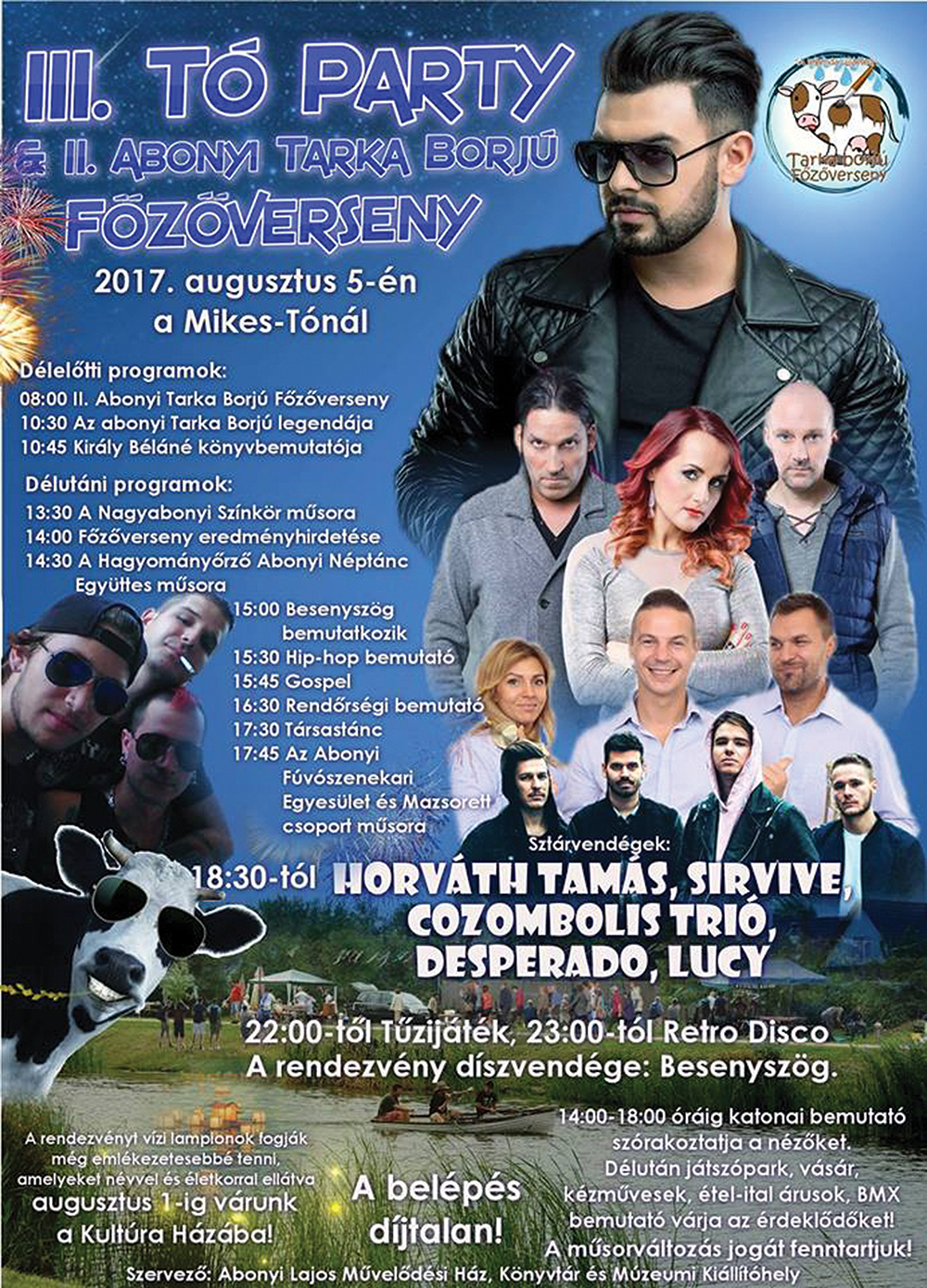 III. Tó Party és II. Abonyi Tarka Borjú Főzőverseny 2017. 08. 05. 